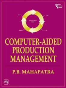 Computer Aided Production Management