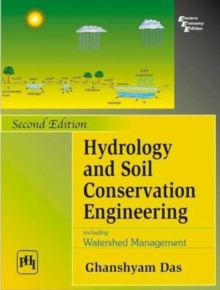 Image for Hydrology and Soil Conservation Engineering : Including Watershed Management