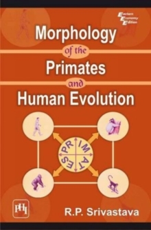 Image for Morphology of the Primates and Human Evolution