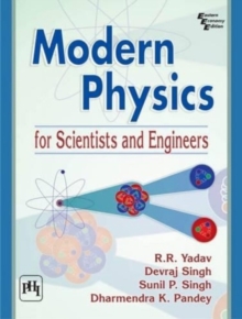 Modern Physics for Scientists and Engineers