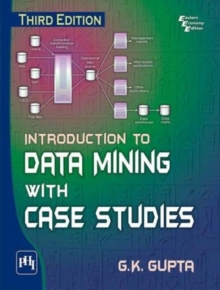 Introduction to Data Mining with Case Studies