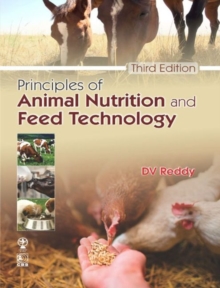 Image for Principles of Animal Nutrition and Feed Technology