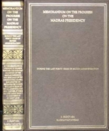 Image for Memorandum on the Progress of the Madras Presidency During the Last Forty Years of the British Administration