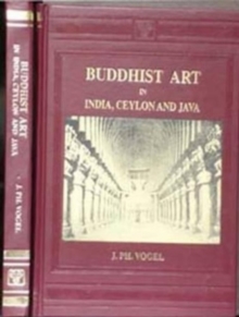 Image for Buddhist Art in India, Ceylon and Java