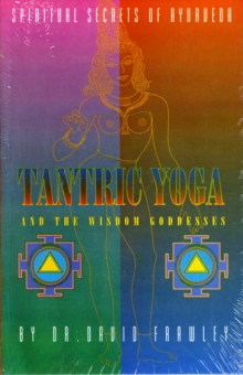 Image for Tantric Yoga : And the Wisdom Goddesses