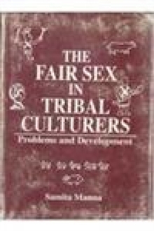 Image for Fair Sex in Tribal Culture
