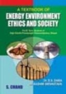 Image for A Textbook of Energy Environment Ethics & Society