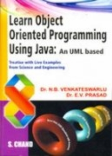 Image for Learn Object Oriented Programming Using Java and UML Based