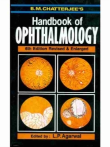 Image for B.M. Chatterjee's handbook of ophthalmology (for students & practitioners)