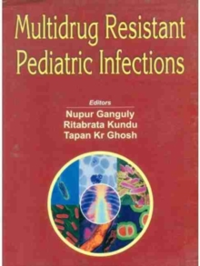 Multidrug Resistant Pediatric Infections