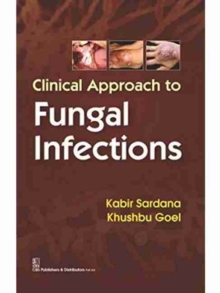 Clinical Approach to Fungal Infections