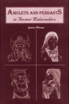 Image for Amulets and Pendants in Ancient Maharashtra