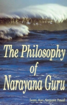 Image for The Philosophy of Narayana Guru