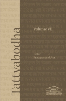 Image for Tattvabodha (Volume VII): Essays from the Lecture Series of the National Mission for Manuscripts