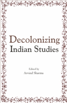 Image for Decolonizing Indian Studies