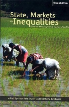 Image for State, Markets and Inequalities : Human Development in Rural India