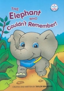 Image for The Elephant Who Couldn't Remember!