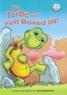 Image for Turtle Who Felt Boxed In!