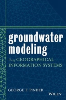 Image for Groundwater Modeling Using Geographical Information Systems