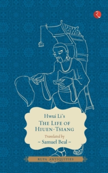 Image for The Life of Hiuen-Tsiang