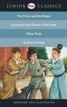 Image for Junior Classicbook 13 (the Prince and the Pauper, Journey to the Centre of the Earth, Oliver Twist, Gulliver's Travels) (Junior Classics)