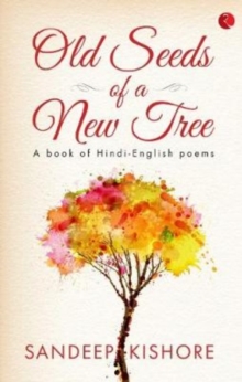 Old Seeds of a New Tree