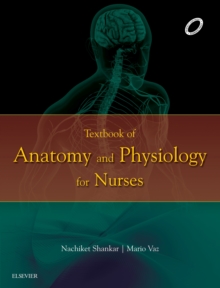 Image for Textbook of Anatomy and Physiology for Nurses - E-Book