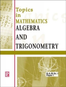 Image for Topics in Mathematics Algebra and Trigonometry