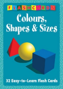Image for Colours, Shapes & Sizes - Flash Cards