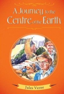 Image for A Journey to the Centre of the Earth