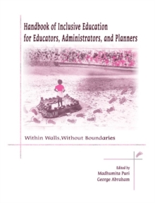 Image for Handbook of inclusive education for educators, administrators, and planners: within walls, without boundaries