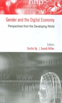 Image for Gender and the digital economy: perspectives from the developing world