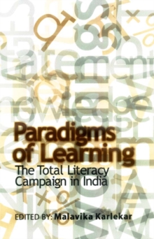 Image for Paradigms of learning: the total literacy campaign in India
