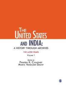 Image for The United States and India: A History Through Archives