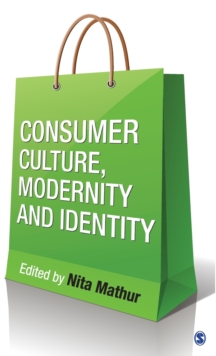 Image for Consumer culture, modernity and identity