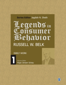 Image for Legends in consumer behavior  : Russell W. Belk