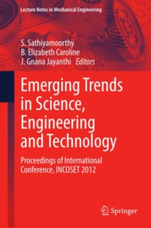 Image for Emerging Trends in Science, Engineering and Technology: Proceedings of International Conference, INCOSET 2012