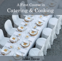 Image for First Course in Catering & Cooking, A
