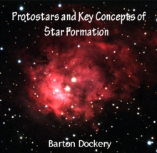 Image for Protostars and Key Concepts of Star Formation
