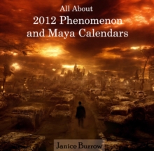 Image for All About 2012 Phenomenon and Maya Calendars