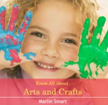 Image for Know All About Arts and Crafts