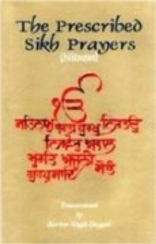 Image for The Prescribed Sikh Prayers