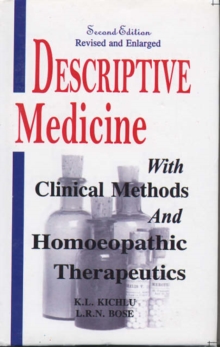 Image for Descriptive Medicine with Clinical Methods and Homeopathic Therapeutics