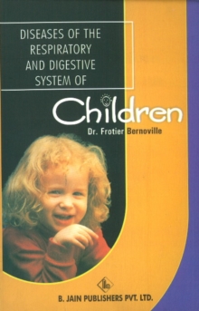 Image for Diseases of the Respiratory & Digestive System of Children