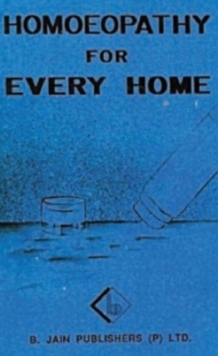 Homoeopathy for Every Home