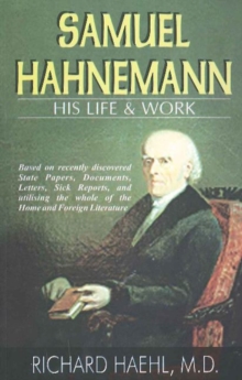 Image for Samuel Hahnemann  : his life & work