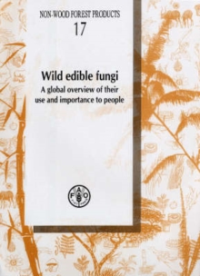 Image for Wild Edible Fungi : A Global Overview