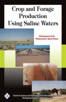 Image for Crop and Forage Production Using Saline Waters/Nam S&t Centre