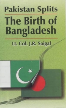 Image for Pakistan Splits : The Birth of Bangladesh