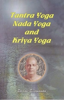 Image for Tantra Yoga Nada Yoga and Kriya Yoga
